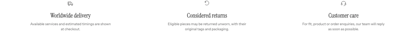 Multicolumn text with three icon columns: Worldwide delivery, Considered returns, and Customer care.