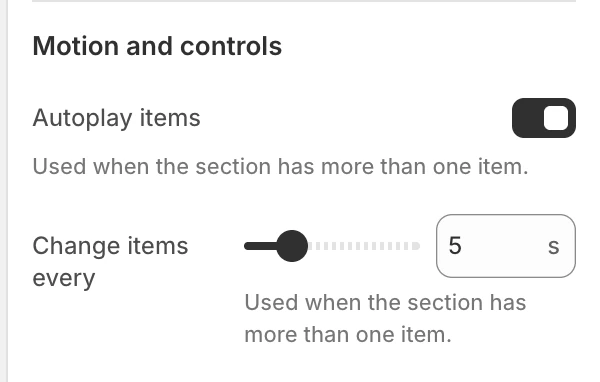 Multiple images with text Motion and controls settings in the Theme Editor: Autoplay items, Change items every.