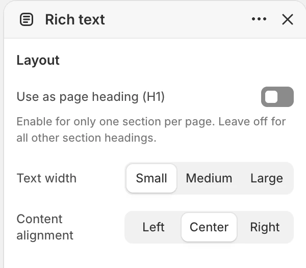 Rich text Layout settings in the Theme Editor: Use as page heading (H1), Text width, Content alignment.