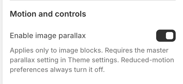 Rich text Motion and controls settings in the Theme Editor: Enable image parallax.