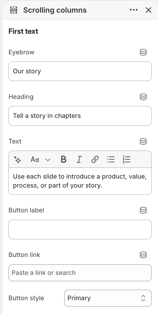 Scrolling columns First text settings in the Theme Editor: Eyebrow, Heading, Text, Button label, Button link, Button style.