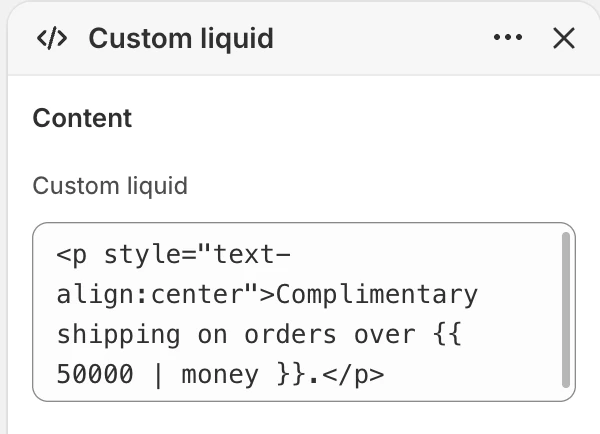Custom liquid Content settings in the Theme Editor: Custom liquid.