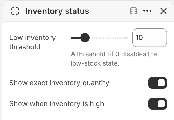 Inventory status block settings in the Theme Editor: Low inventory threshold, Show exact inventory quantity, Show when inventory is high.