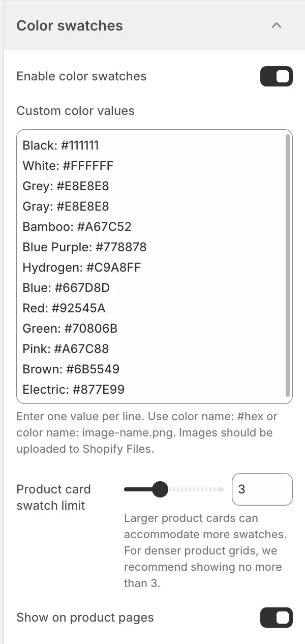 Color swatches settings in the Theme Editor: Enable color swatches, Custom color values, Product card swatch limit, Show on product pages.